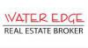 Water Edge Real Estate Broker In   